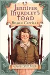 Jennifer Murdley's Toad: A Magic Shop Book