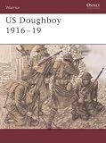 Warrior 79: US Doughboy 1916-19
