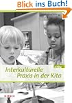 Interkulturelle Praxis in der Kita: W...