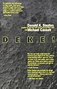 Deke!