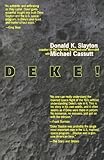 Deke!: An Autobiography
