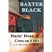 Blazin' Bloats & Cows on Fire!