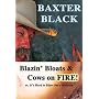 Blazin' Bloats & Cows on Fire!