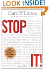 Stop It!