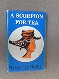 A scorpion for tea or to attempt the impossible