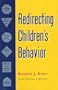 Redirecting Children's Behavior