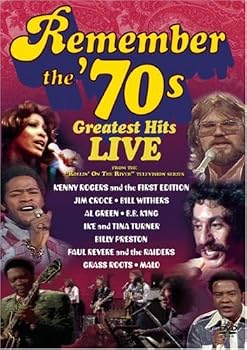 Remember the '70s - Greatest Hits Live