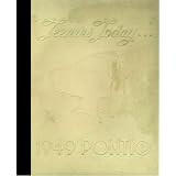 (Reprint) 1949 Yearbook: Pontiac Township High School, Pontiac, Illinois by 1949 Yearbook Staff of Pontiac Township High School