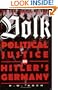 In the Name of the Volk: Political Justice in Hitler's Germany