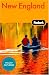 Fodor's New England 2006 (Fodor's Gold Guides)