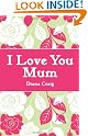 I Love You Mum