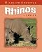 Search : Rhinos in Danger (Wildlife Survival)