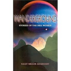 Wanderground: Stories of the Hill Women