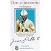 Don Y Misterio: Autobiografía, Juan Pablo II