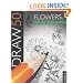 Draw 50 Flowers, Trees and Other Plants (Draw 50)