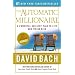 The Automatic Millionaire: A Powerful One-Step Plan to Live and Finish Rich