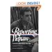 Reporting Vietnam: American Journalism 1959-1975 (Library of America)