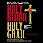 Holy Blood, Holy Grail | [Michael Baigent, Richard Leigh, Henry Lincoln]