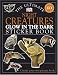 Glow in the Dark: Night Creatures (Ultimate Sticker Books)