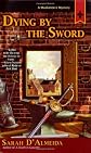 Dying by the Sword (A Musketeer's Mystery)