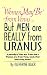 Women May Be from Venus, But Men are Really from Uranus