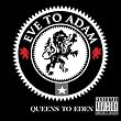 Queens to Eden