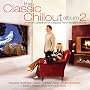Classic Chillout Album II
