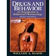 Drugs and Behavior: An Introduction to Behavioral Pharmacology (6th Edition)