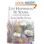 Let Happiness be Yours (Journeys (Exley))
