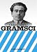 A Rebel's Guide to Gramsci