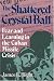 Books : The Shattered Crystal Ball: Fear and Learning in the Cuban Missile Crisis