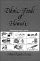 Ethnic Foods of Hawaii