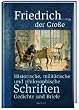 Historische, milit�rische und philosophische Schriften, Gedichte und Briefe