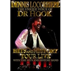 Dennis Locorriere - the Unique Voice of Dr. Hook Live [Import anglais]