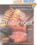 Sunday Roast: The Complete Guide To Cooking And Carving