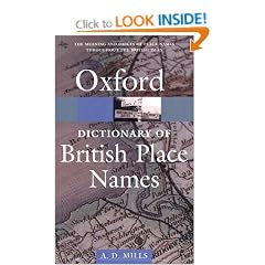 A Dictionary of British Place-Names (Oxford Paperback Reference)