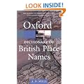 A Dictionary of British Place-Names (Oxford Paperback Reference)