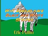 Why zebras have black and white stripes