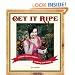 Get It Ripe: A Fresh Take on Vegan Cooking and Living