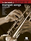 Hal Leonard Big Book of Trumpet Songs (Standard)