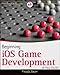 Beginning iOS Game Development
