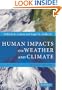 Human Impacts on Weather and Climate