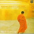 Buddhist Chants and Peace Music