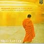 Buddhist Chants and Peace Music