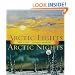 Arctic Lights, Arctic Nights