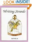 Writing Strands 6 (Writing Strands Ser)