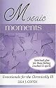 Mosaic Moments: Devotionals for the Chronically Ill