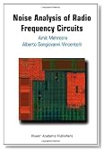 Noise Analysis of Radio Frequency Circuits