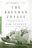 The Brendan Voyage (Modern Library Exploration)