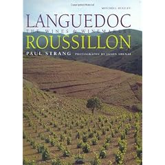Languedoc-Roussillon: The Wines & Winemakers